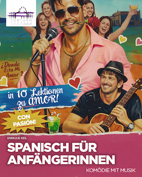Spanisch für Anfängerinnen - Komödie mit Musik