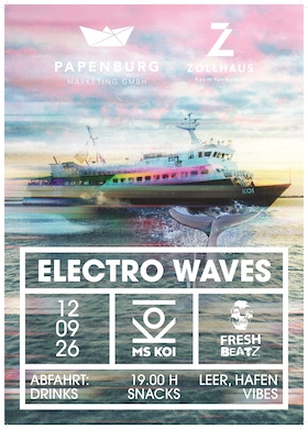 MS KOI // FreshBeatz Party Cruise - präsentiert von Zollhaus Leer und Papenburg Marketing