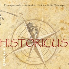 Historicus - Eine Zeitreise durch die Geschichte Hamburgs
