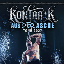 KONTRA K - AUS DER ASCHE TOUR 2027 | Zusatzshow