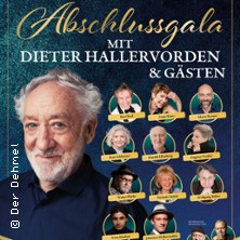 Abschluss - Gala mit Dieter Hallervorden und Gästen
