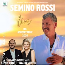 Semino Rossi - Die Konzertreihe 2026 - Support Acts: Nadin Meypo & Kevin Pabst