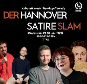 Der Hannover Satire Slam - Präsentiert vom Moin Comedy Club