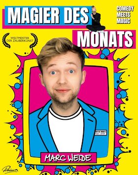 Marc Weide - Magier des Monats