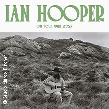 Ian Hooper - On Tour April 2027