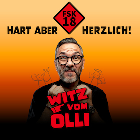 Witz vom Olli - FSK18 – Hart aber herzlich