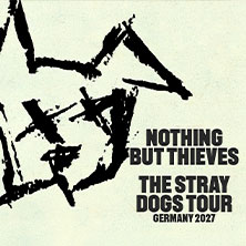 Nothing But Thieves - The Stray Dogs World Tour
