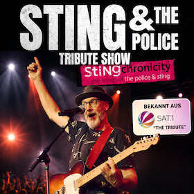 Sting & The Police Tribute Show - Stingchronicity