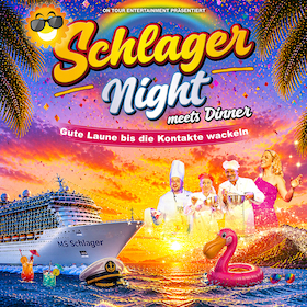 Schlager Night meets Dinner inkl.3 Gang Menü