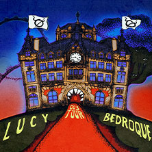 Lucy Bedroque - 003 Tour