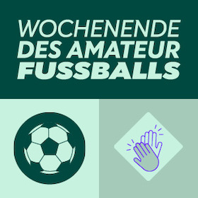 Wochenende des Amateurfussballs - Samstag