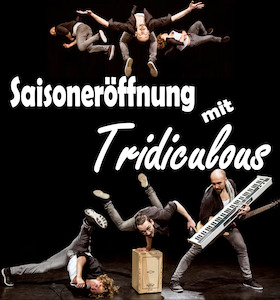 Saisoneröffnung mit Tridiculous