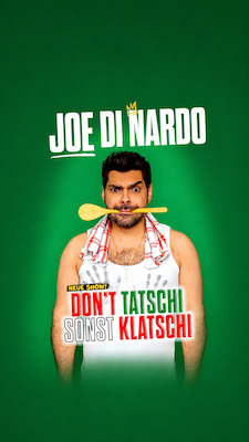 Joe Di Nardo - Don’t Tatschi Sonst Klatschi