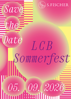 LCB - Sommerfest mit den S. Fischer Verlagen