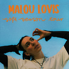 Malou Lovis - soft season tour