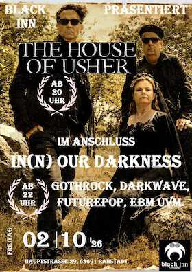 The House of Usher & I(n)n our Darkness