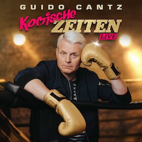 Guido Cantz „Komische Zeiten" - Comedy