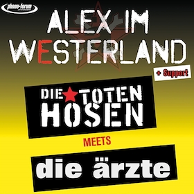 Alex im Westerland - Tribute: Die Toten Hosen meets Die Ärzte