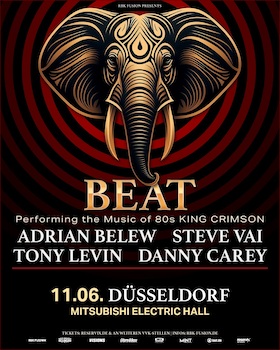 BEAT - Performing the Music of the 80's King Crimson - ADRIAN BELEW und TONY LEVIN & STEVE VAI und DANNY CAREY