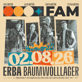 FAM - DAS HEIMSPIEL - Heimat. Familie. Musik.