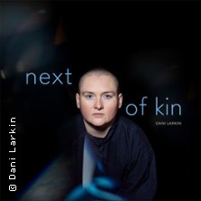 Dani Larkin - Next of Kin Tour 2026