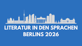 Literatur in den Sprachen Berlins 2026