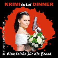 KRIMI total DINNER - Eine Leiche für die Braut