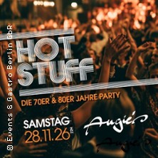 Hot Stuff - Die 70er & 80er Jahre Party