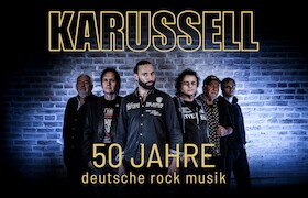 Karussell-50 Jahre deutsche Rockmusik | Die Jubiläumstour - Sechs Musiker – drei Generationen – eine Band