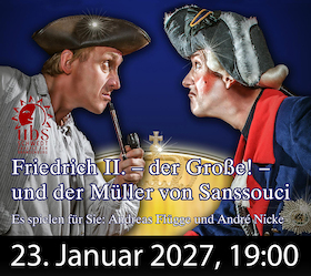 Friedrich II. – der Große! – und der Müller von Sanssouci