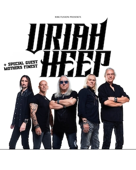 Uriah Heep - Live 2026 - special guest: Mother's Finest