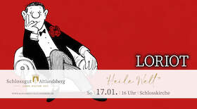 Schlossfestspiele Ribbeck: Loriot - "Heile Welt"