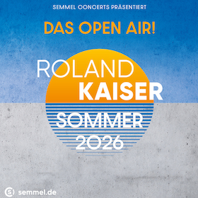 Roland Kaiser - Das Open Air 2026!