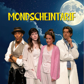 Mondscheintarif - von Ildikó von Kürthy (Bühnenfassung von Friedrich Dudy nach einer Idee von Katja Wolff)