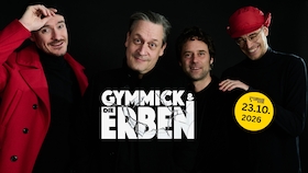 GYMMICK & die ERBEN