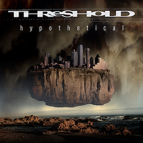 Threshold - Hypothetical 25th Anniversary Tour