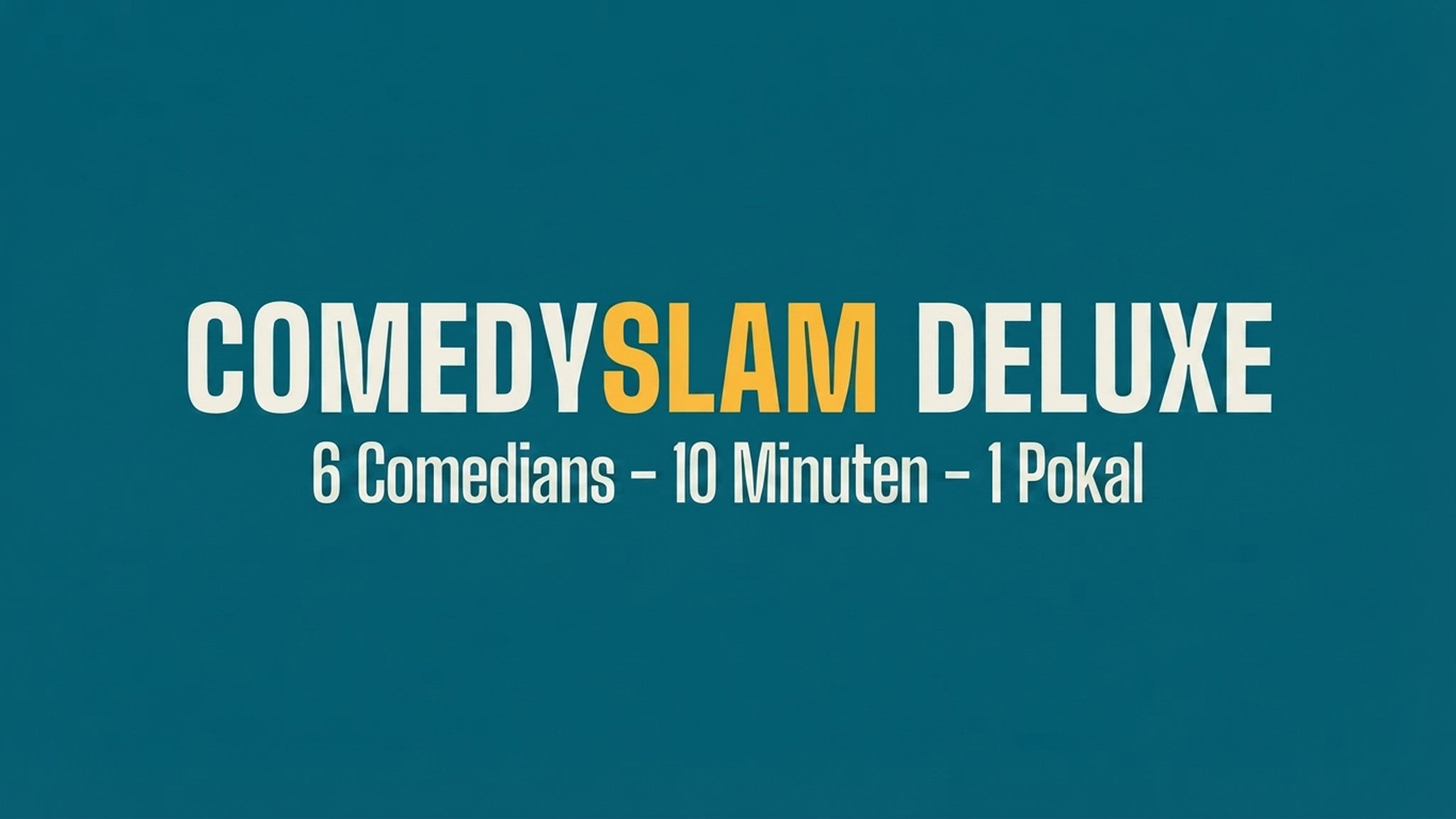 Comedy Slam Deluxe Chemnitz