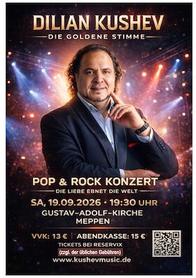 Dilian Kushev – Pop & Rock Konzert „Die Liebe ebnet die Welt“ - Album-Tour 2026 „Die Liebe ebnet die Welt“