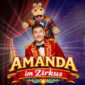 "Sebastian Reich - Amanda im Zirkus" - Die Silvester-Gala für die ganze Familie