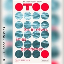 Sharon Dodua Otoo - So, in etwa, ...