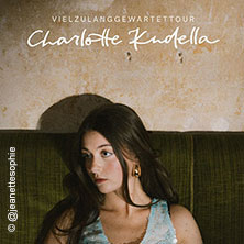 Charlotte Kudella - VIELZULANGGEWARTETTOUR