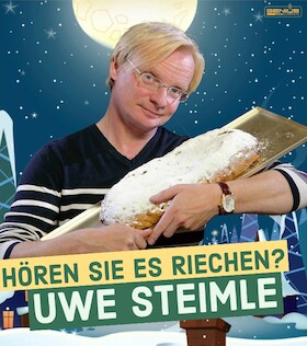 Uwe Steimle: Hören Sie es riechen? - Weihnachtsprogramm