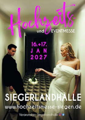 Hochzeits- und Eventmesse SIEGEN - Eure Liebe. Euer Stil. Eure Messe.