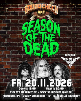 Season of The Dead (feat. John McEntee INCANTATION) + Supports: TBA