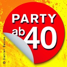 PARTY AB40 - Kölns größte Ü40 Party