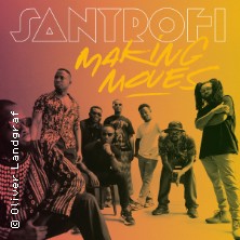 Santrofi - Making Moves