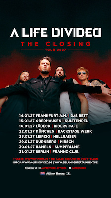 A LIFE DIVIDED - The Closing Tour 2027