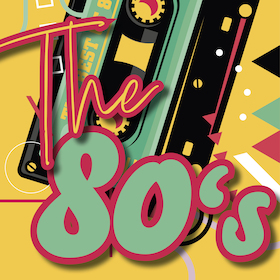 The 80's