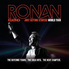 Ronan Keating - Just Getting Started World Tour