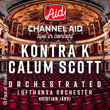 Channel Aid - live in Concert 2026 mit Kontra K Orchestrated - Night 1